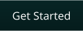 Get Started